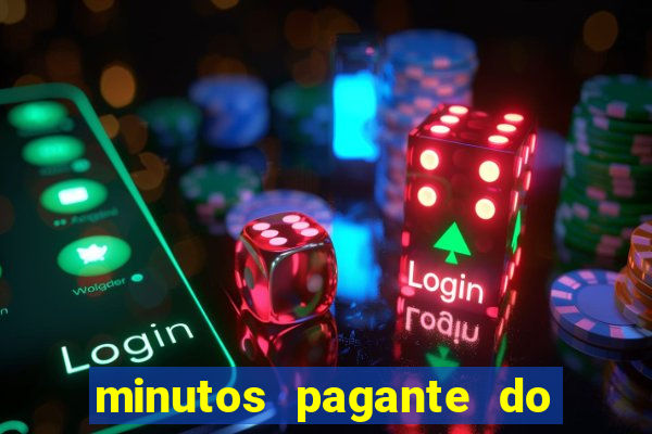 minutos pagante do fortune tiger